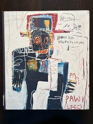 Jean-Michel Basquiat: Now's the Time by Buchhart, Dieter hc art