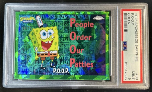 2025 Topps Chrome SpongeBob Sapphire P.O.O.P. Green Refractor #/99 PSA 9