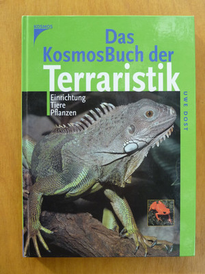 Dost: Das KosmosBuch der Terraristik.  Einrichtung..., 2., aktual. Aufl. 2005 HC
