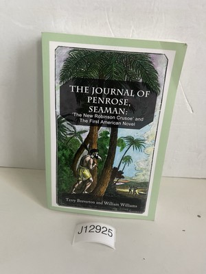 Journal of Penrose Seaman by Terry Breverton and William Williams SIGNED PB 2014