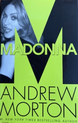 MADONNA ~ANDREW MORTON ~ HARD COVER WITH DUST JACKET  ~ BRAND NEW
