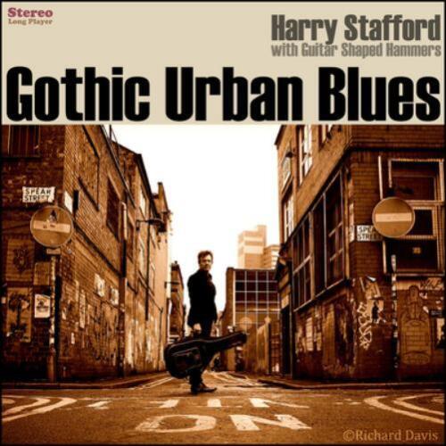 Harry Stafford Gothic Urban Blues (Vinyl) 12" Album - Picture 1 of 1
