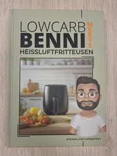 LowCarbBenni meets Heißluftfritteusen über ...