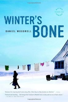 Winters Bone: A Novel von Daniel Woodrell | Buch | Zustand gut