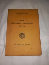L. GIUFFRE' I MEDICI NELL'EPOPEA GARIBADINA DEL 1860 AUTOGRAFATO