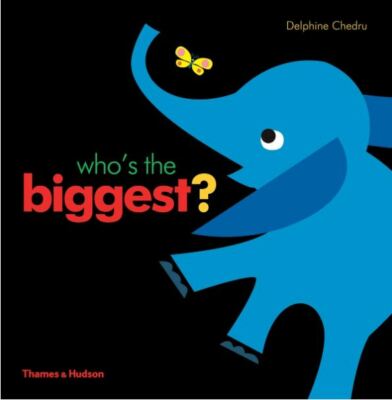 Wer ist der Größte?, Delphine Chedru, sehr gute Bücher