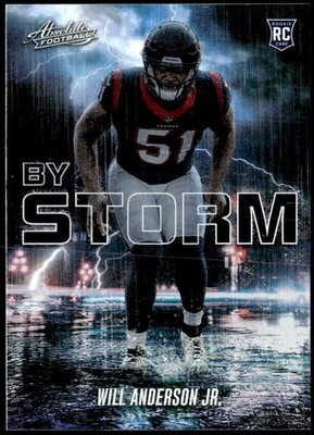 2023 Panini Absolute #BST-3 Will Anderson Jr. By Storm Rookie E1
