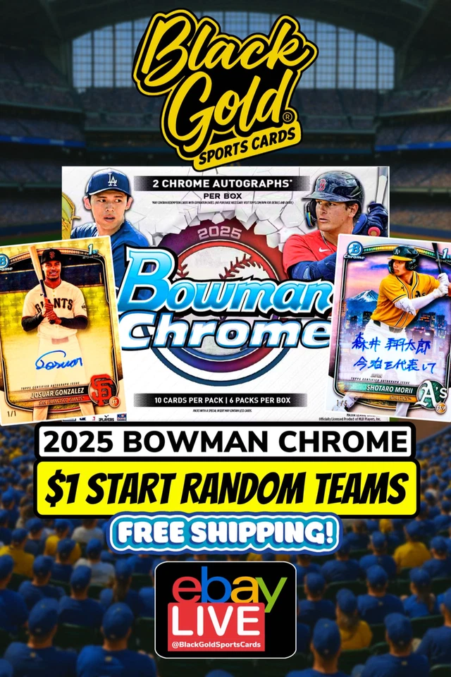 FREE SHIPPING $1 RANDOM 25 BOWMAN CHROME BREAKS!!!!