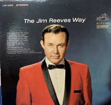 Jim Reeves-The Jim Reeves Way - 1965 RCA Victor LSP-2968  LP 33 RPM Stereo Vtg