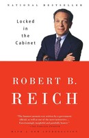 Locked In The Cabinet Robert B. Reich Taschenbuch Einband - Flex.(Paperback)