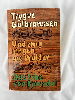 Und Ewig Singen Die Walder & Das Erbe Von Bjorndal by Trygve Gulbranssen HC DJ