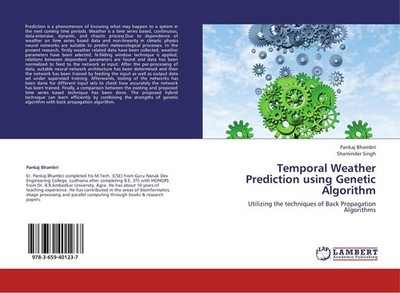 Temporal Weather Prediction using Genetic Algorithm Pankaj Bhambri