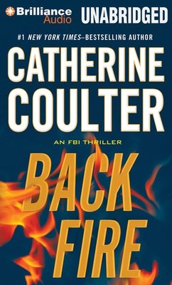 Backfire (An FBI Thriller, 16) - Coulter, Catherine|Meskimen, Jim|Hurst, Dea...