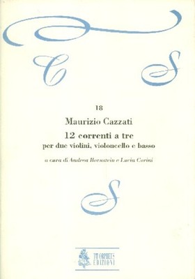 Maurizio Cazzati | 12 Correnti a tre (1995) | Partitur + Stimmen