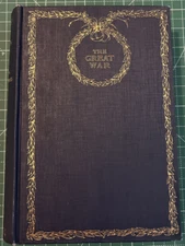 -= THE GREAT WAR: Vol. 4 IV: The Wavering Balance of Forces - 1919 hardcover =-