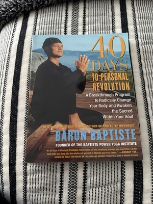 40 Days to Personal Revolution : 40 Days to Personal Revolution by Baron...