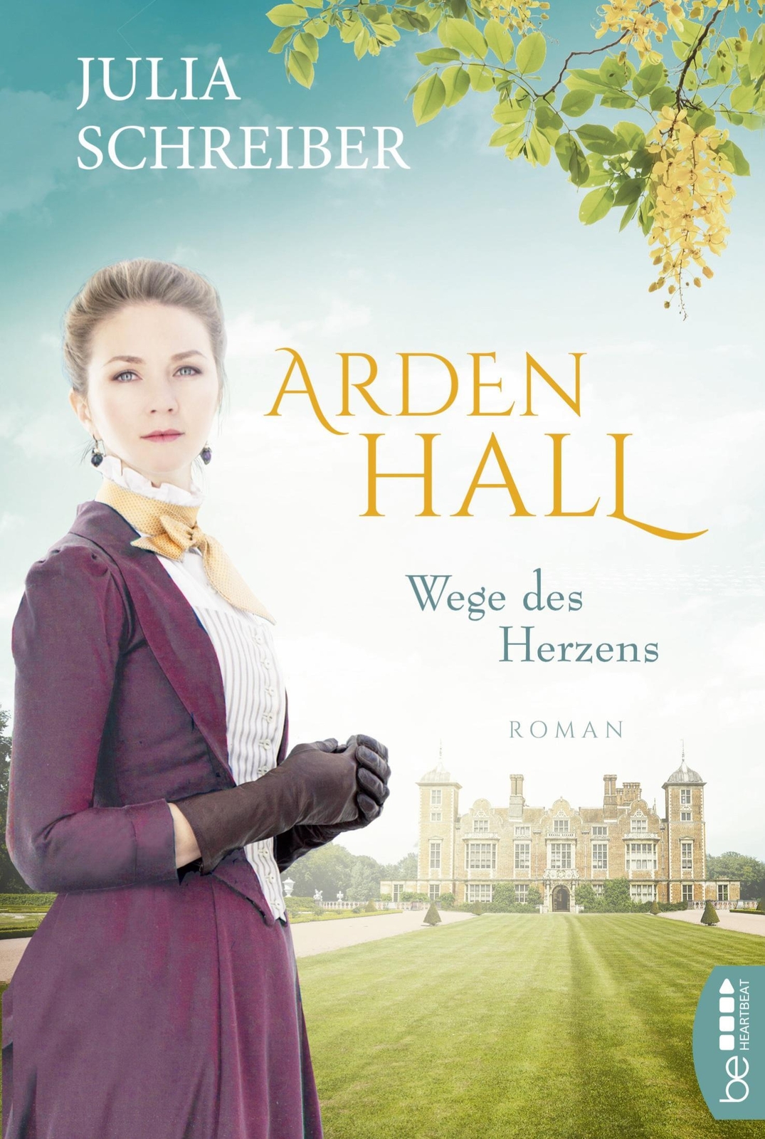 Thumbnail - Arden Hall ¿ Wege Des Herzens | Julia Schreiber | Taschenbuch |