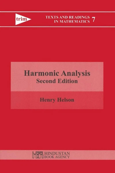 Harmonic Analysis (Texts And Readings In Mathemati - Henry Helson