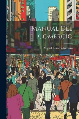 Romera-Navarro - Manual del Comercio - New paperback or softback - 51 - X555z