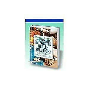 Bottom Line's Complete Book of Integrated Health Solutions by Michael ...