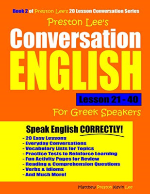 Preston Lee's Conversation English For Greek Speakers L - Paperback NEW Preston,