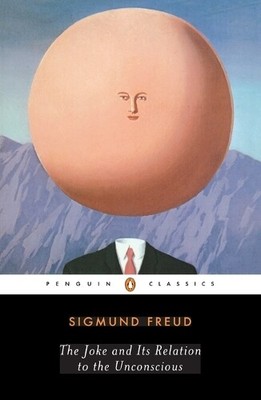 Sigmund Freud The Joke and Its Relation to the Unconscio (Paperback) (UK IMPORT)