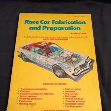 Race Car Fabrication and Preparation Handbook by Steve Smith (TPB, 1977) READ