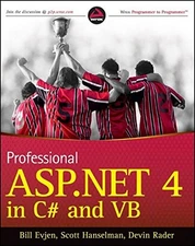 PROFESSIONAL ASP.NET 4 IN C# AND VB By Bill Evjen & Scott Hanselman