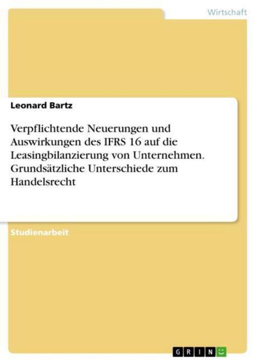 Thumbnail - Verpflichtende Neuerungen Und Auswirkungen Des Ifrs 16 Auf Die