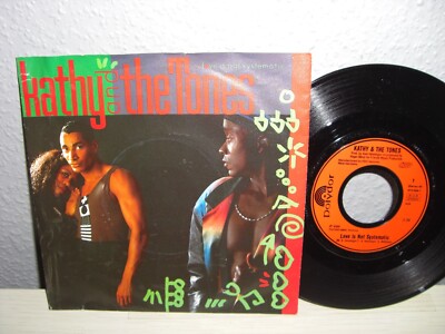 Schallplatte 7''/ KATHY & THE TONES ( LOVE IS NOT SYSTEMATIC ) Vinyl 1989