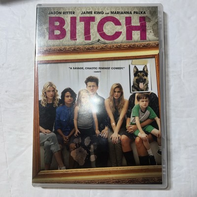 Bitch (DVD disc) 2017 Jason Ritter, Jaime King, Marianna Palka
