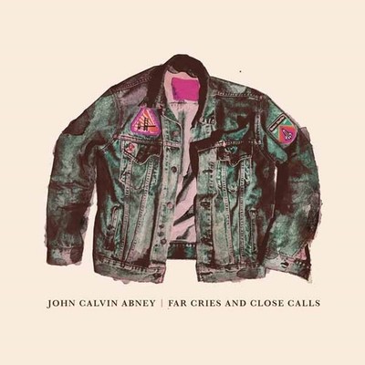 JOHN CALVIN ABNEY - FAR CRIES AND CLOSE CALLS - Vinyl Record - G11501z