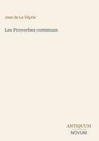 Jean De La VéPrie | Les Proverbes Communs | Buch | FranzöSisch (2026)