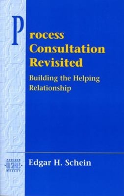 Process Consultation Revisited Vol. III : Building the Helping Re