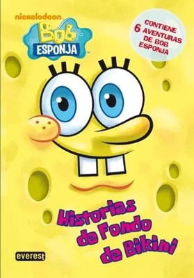Bob Esponja. Historias de Fondo de Bikini: Contiene 6 aventuras de Bob Esponja (