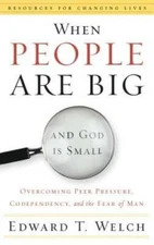 When People Are Big and God is Small: Overcoming Peer Pressure, Code - VERY GOOD
