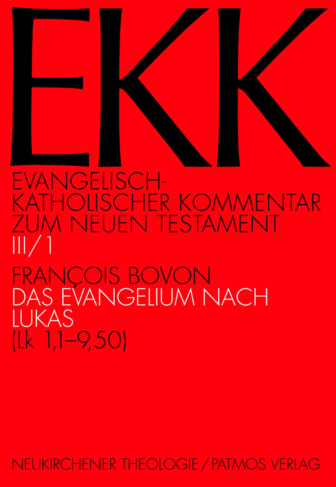 Thumbnail - Das Evangelium Nach Lukas, Ekk Iii/1 Francois Bovon