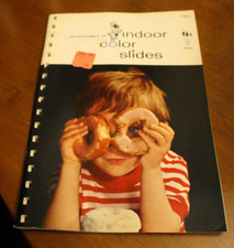 Kodak Information Book: Indoor Color Slides  1965 SC