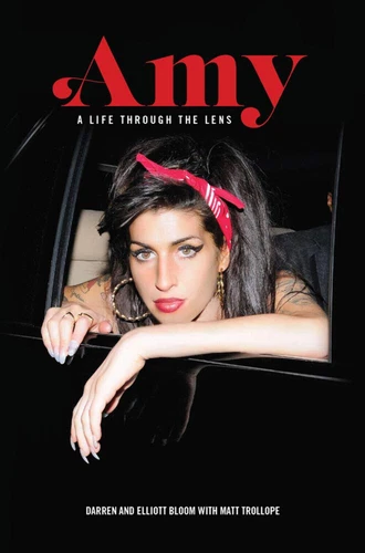 Amy - A Life Through the Lens Amy Winehouse Darren Bloom- HC