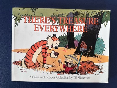 Calvin and Hobbes. There's Treasure Everywhere, Bill Watterson,1996, Taschenbuch