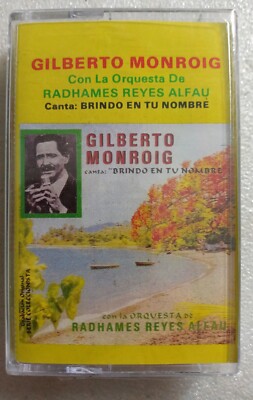 Gilberto Monroig Brindo En Tu Nombre PETTY CSP-4103  Cassette Sealed 