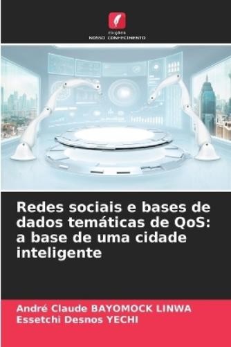André Claude Bayomock Linwa Essetc Redes sociais e bases de dados t (Tascabile)