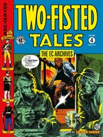 The Ec Archives: Two-Fisted Tales Volume 4 | George Evans (U. A.) | Taschenbuch