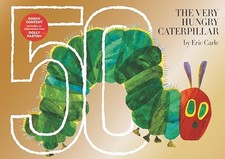 The Very Hungry Caterpillar: 50th Anniversary Golden Edition By Eric Carle - Har