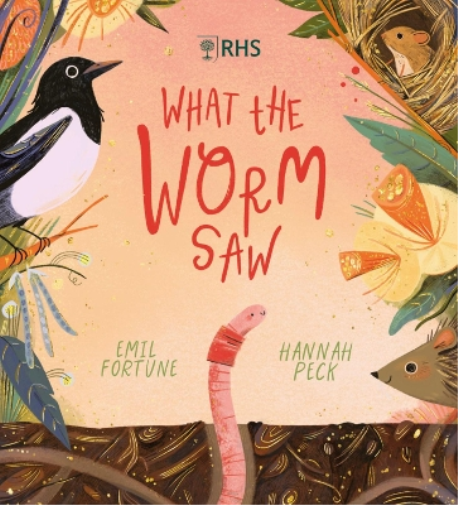 Emil Fortune What the Worm Saw (Tascabile) RHS