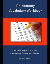 Phlebotomy Vocabulary Workbook - VERY GOOD