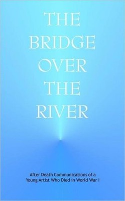 THE BRIDGE OVER THE RIVER by J. Anonymous Paperback Self Help Business