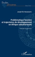 Joseph-Eric Nnomenko'o | ProbléMatique FoncièRe Et Trajectoires De...