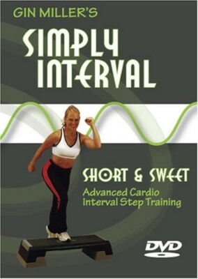 GIN MILLER SIMPLY INTERVAL SHORT SWEET STEP DVD NEW SEALED EXERCISE  WORKOUT