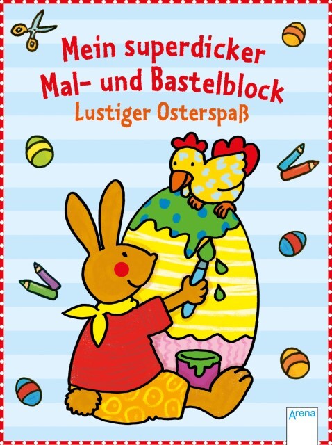 Thumbnail - Mein Superdicker Mal- Und Bastelblock. Lustiger Osterspaß Corina